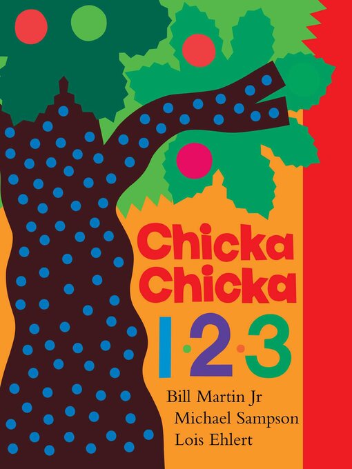 Title details for Chicka Chicka 1, 2, 3 by Bill Martin - Wait list